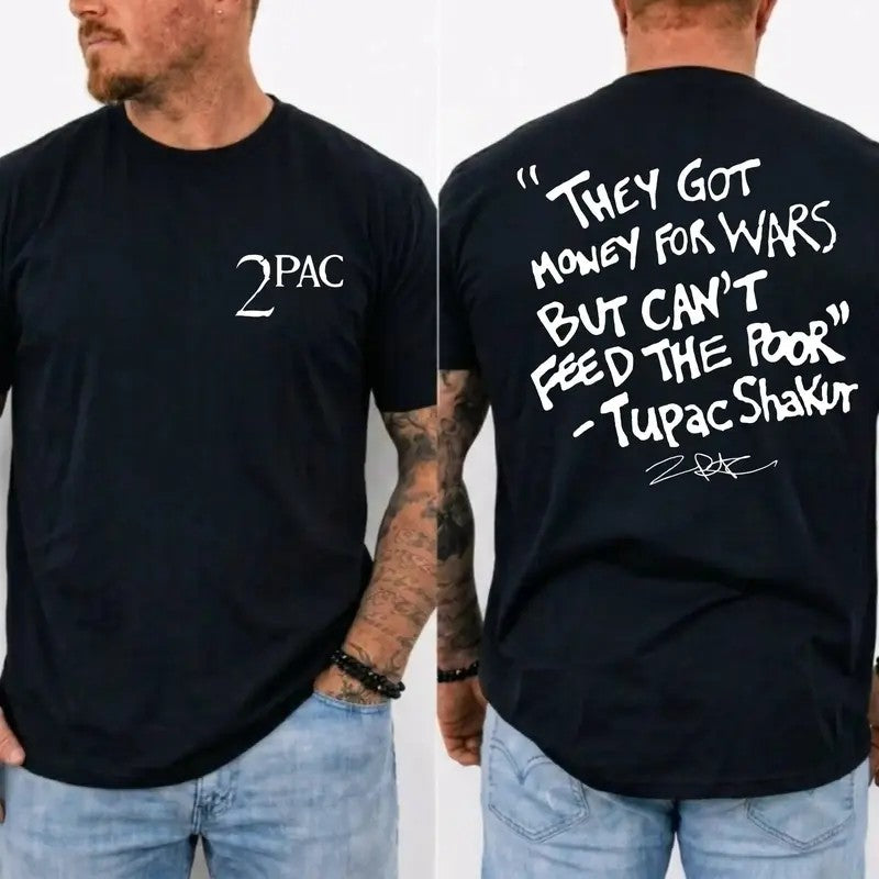 They Got Money For Wars Quote Sports T-Shirt / Sweatshirt / Hoodie