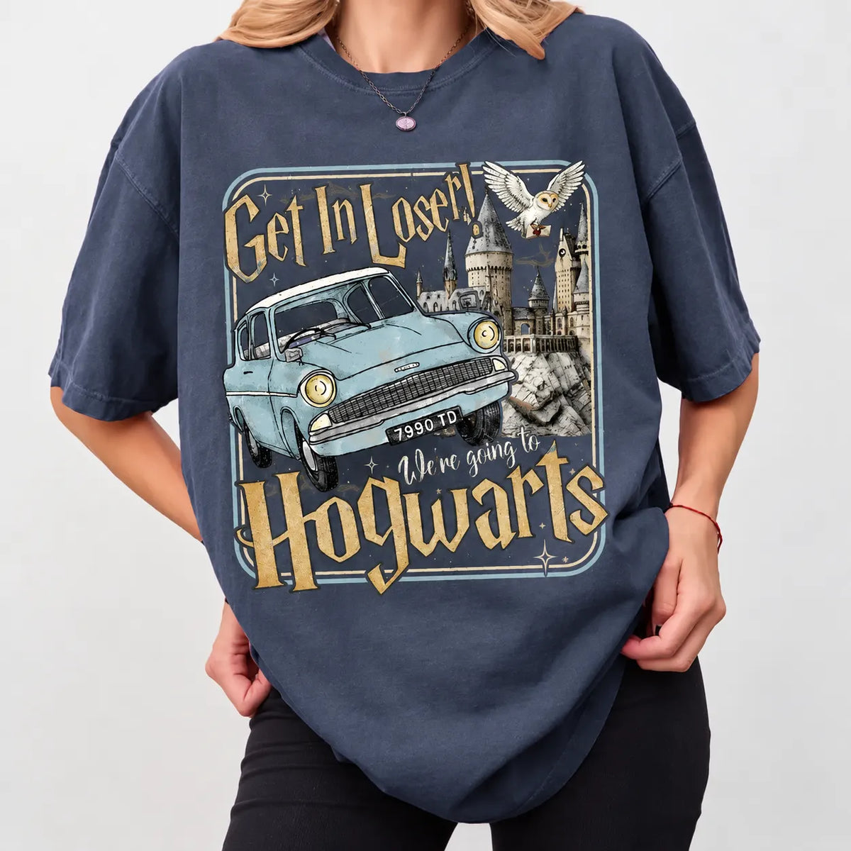 Get In Loser We're Going To Wizard School T-Shirt / Sweatshirt / Hoodie