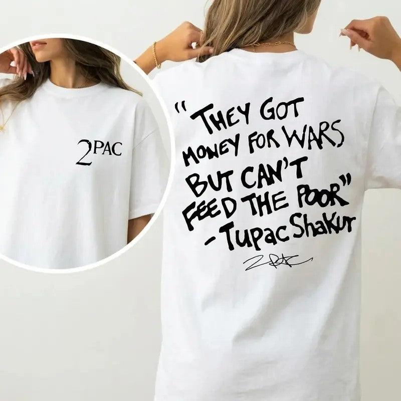 They Got Money For Wars Quote Sports T-Shirt / Sweatshirt / Hoodie