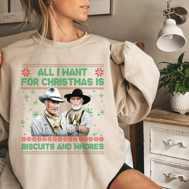 Funny Western Movie Quote Ugly Christmas Gift T-Shirt / Sweatshirt / Hoodie