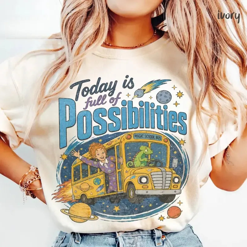 Magic School Bus Miss Frizzle Today is Full of Possibilities T-Shirt / Sweatshirt / Hoodie